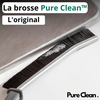 Pure Clean™ Brosse